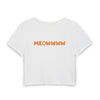 Meowww - Baby Tee