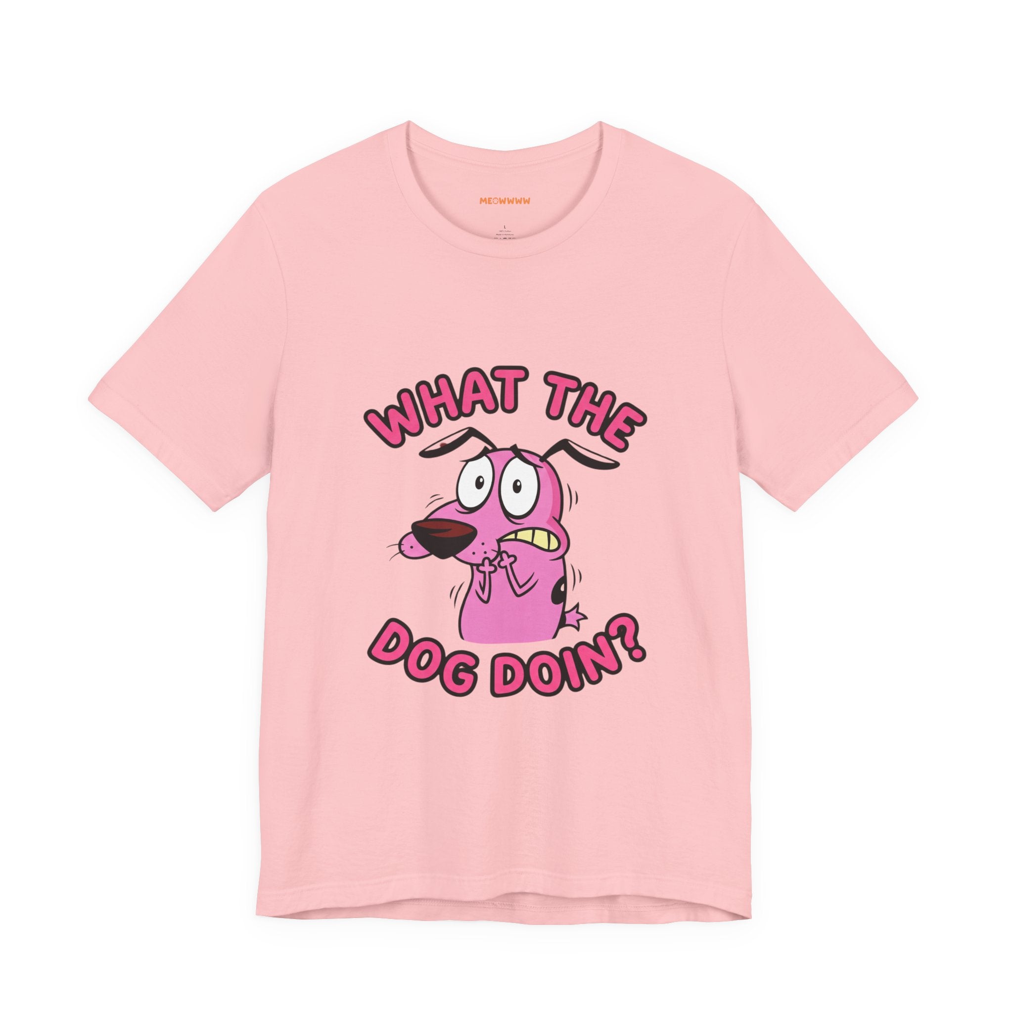 What The Dog Doin - Regular Tee