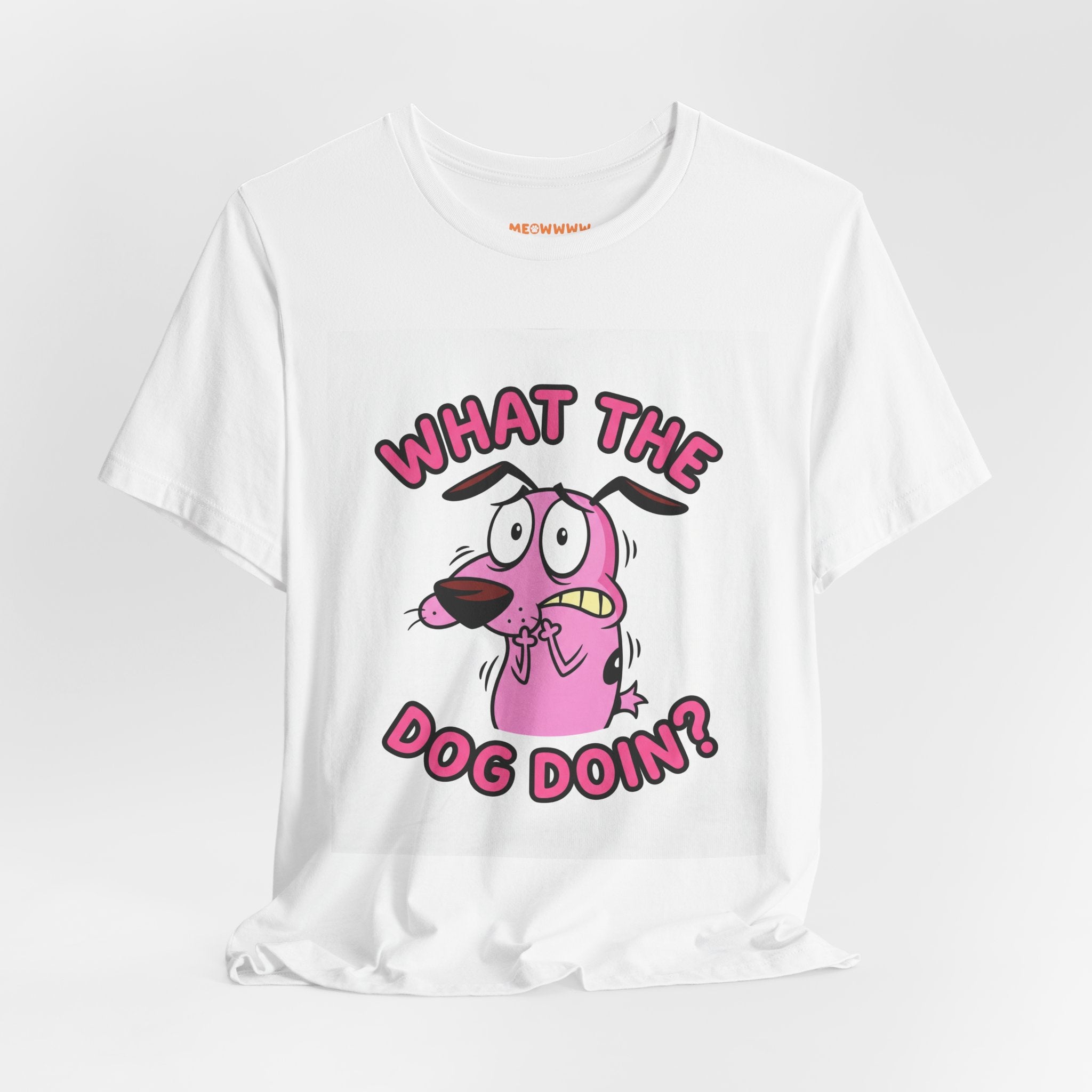 What The Dog Doin - Regular Tee