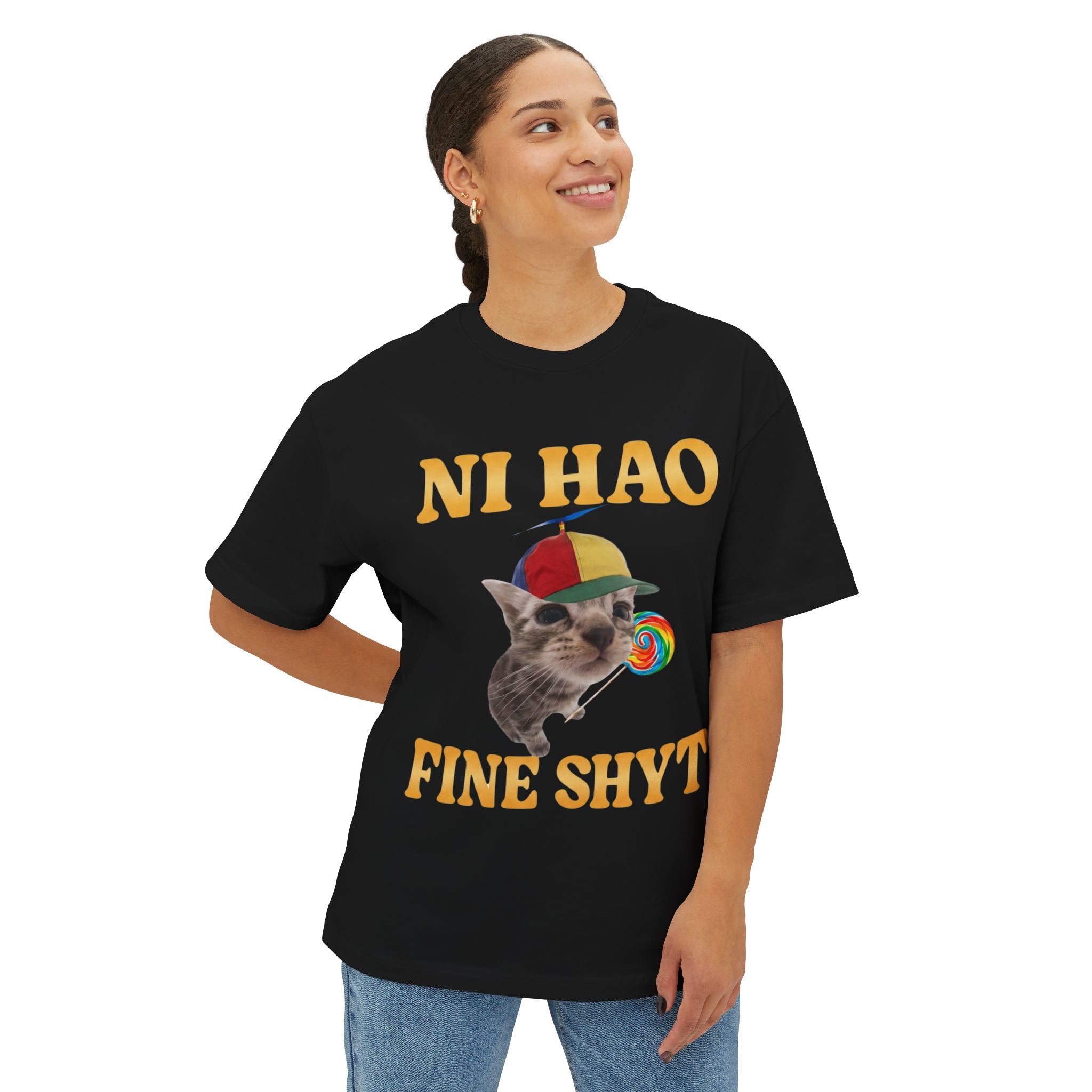 NI HAO FINE SHYT - Oversized Tee